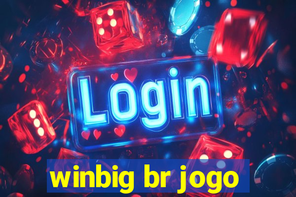 winbig br jogo